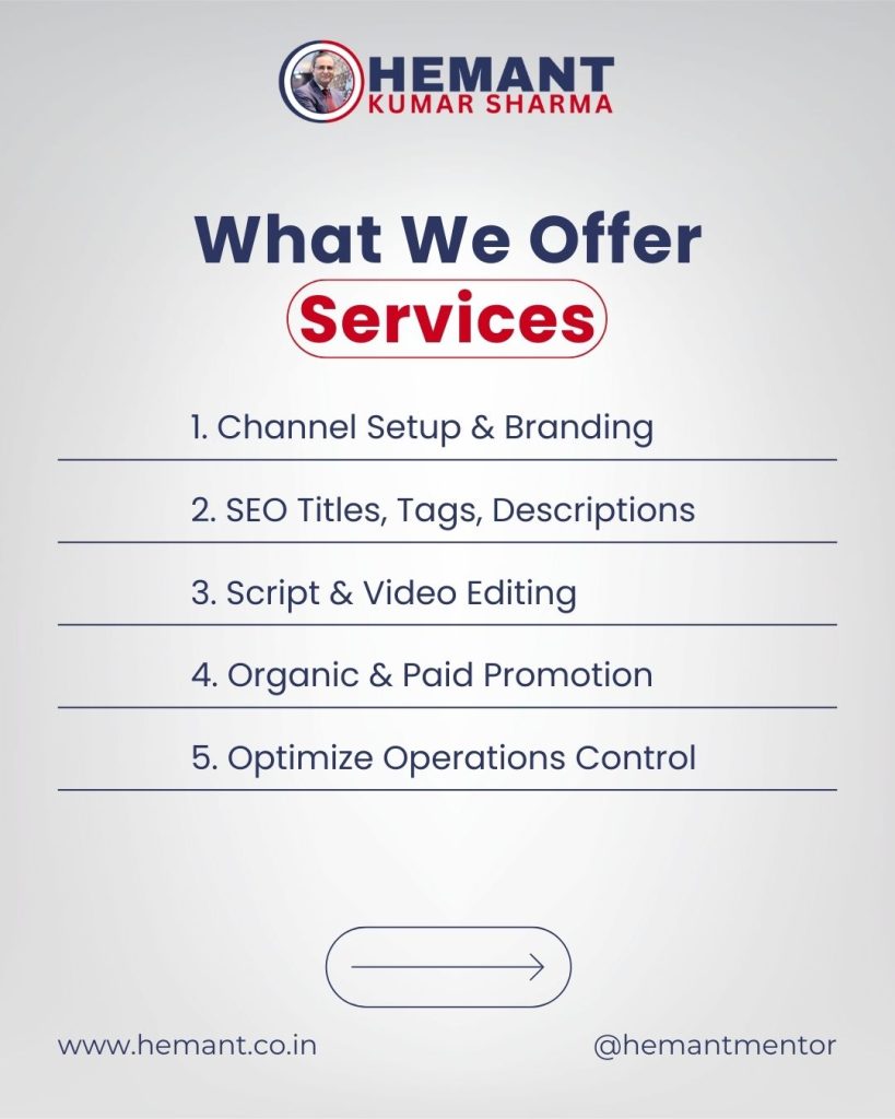 Hemant Kumar Sharma - YouTube Channel Promotion & Management Services