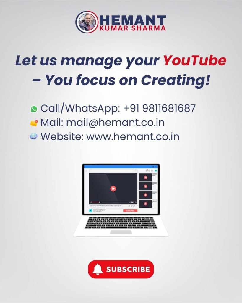 Hemant Kumar Sharma - YouTube Channel Promotion & Management Services