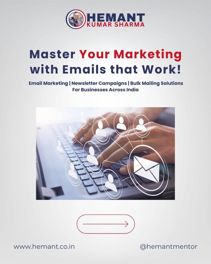 Email Marketing & Newsletter Services by Hemant Kumar Sharma