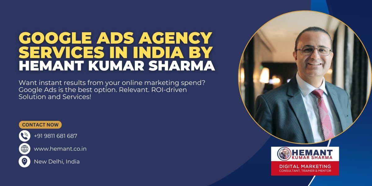Hemant Kumar Sharma - Google Ads Agency Services