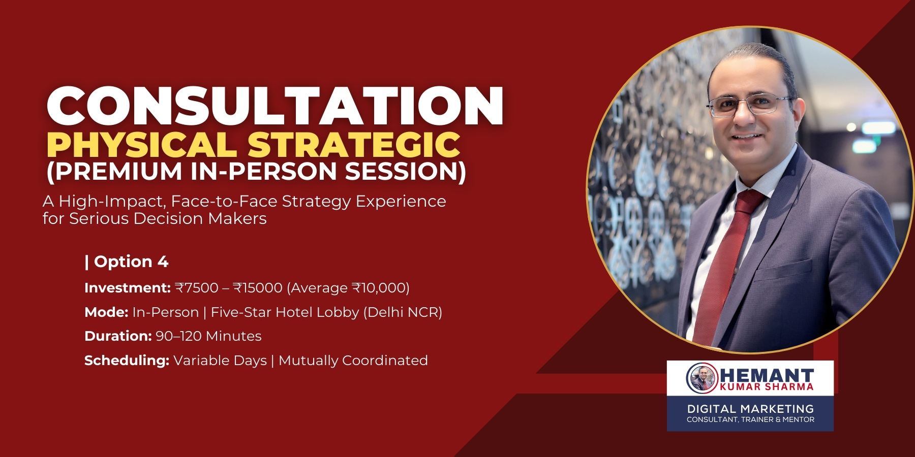 Hemant - Consultation Physical Strategic