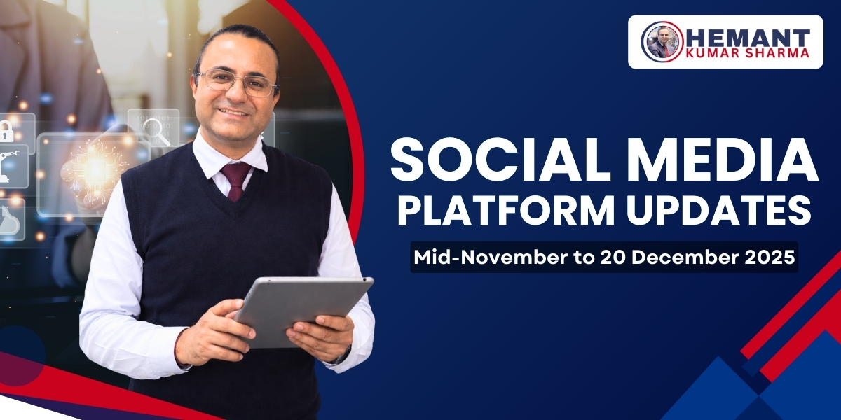 Social Media Platform Updates You Must Know