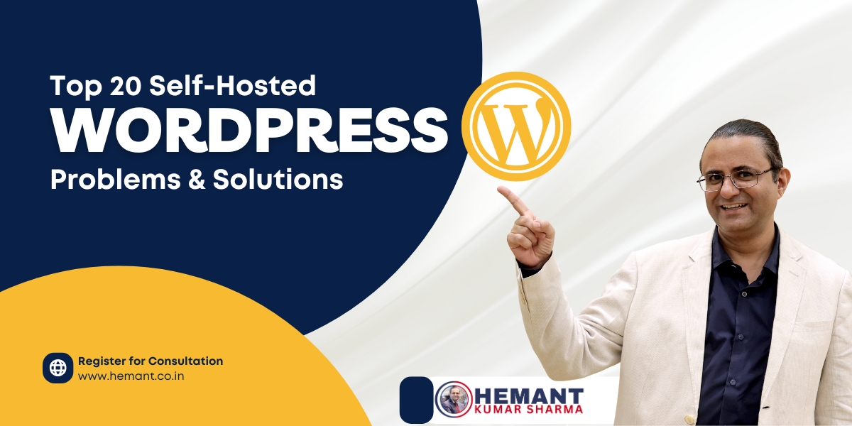 Hemant - Top 20 Self-Hosted WordPress Problems & Solutions