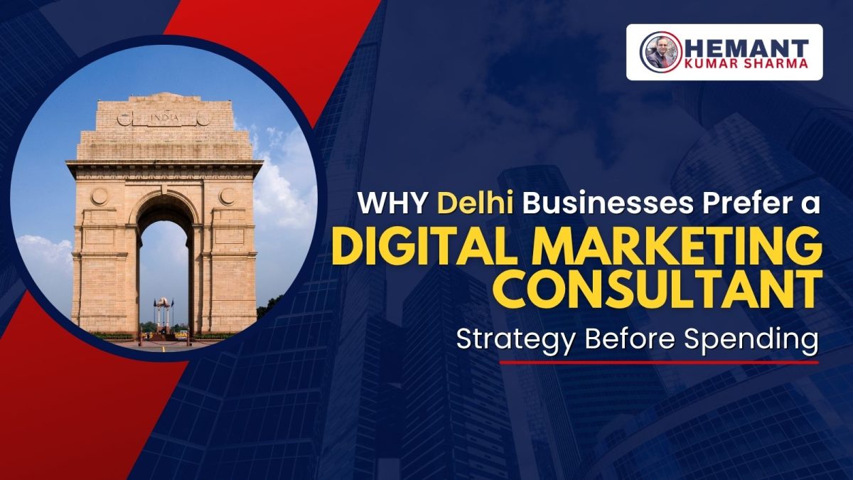 Hemant Kumar Sharma - digital marketing consultant in Delhi