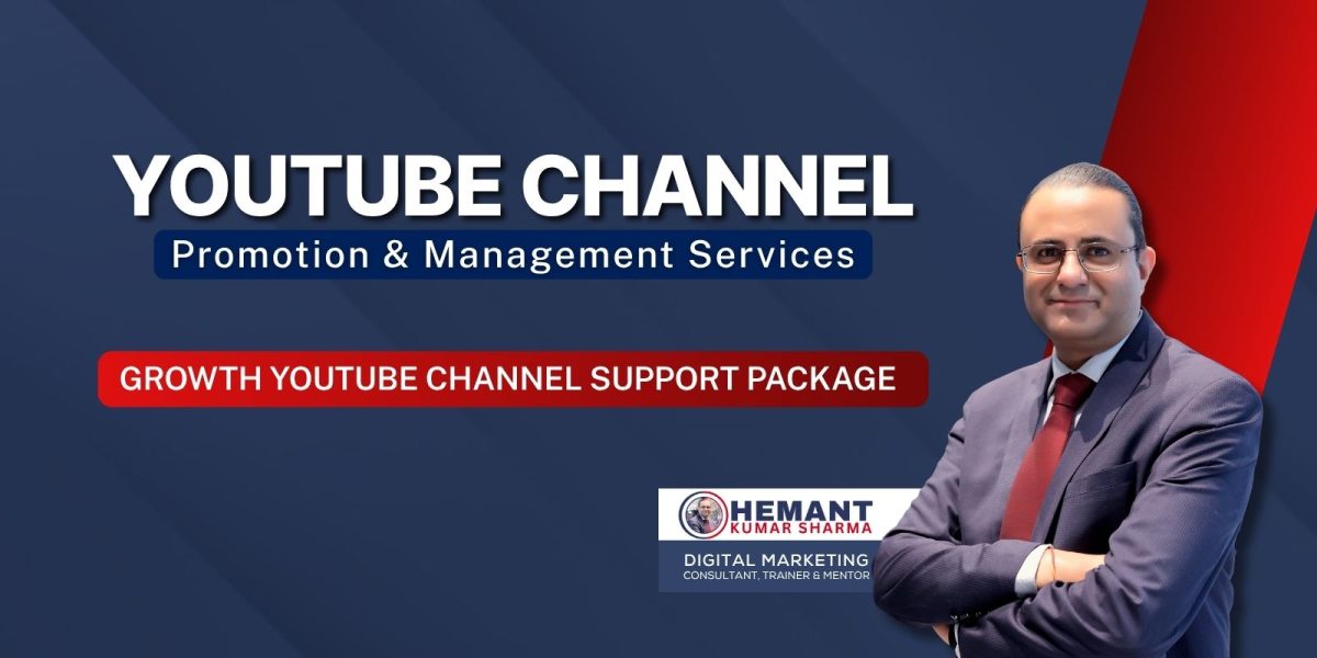 Hemant Kumar Sharma - Growth YouTube Channel Support Package in India