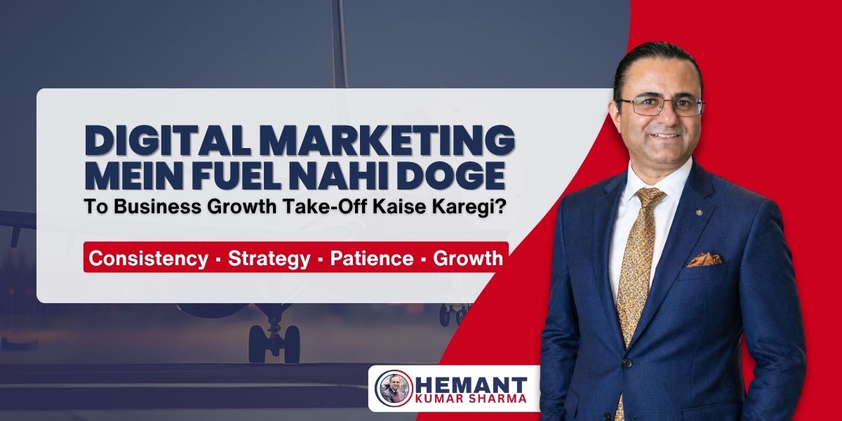 Hemant Kumar Sharma - Digital Marketing Business Growth