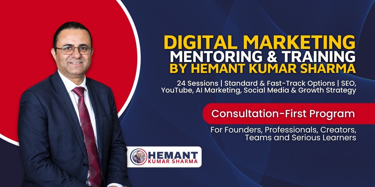 Hemant Kumar Sharma - Digital Marketing Mentoring & Training