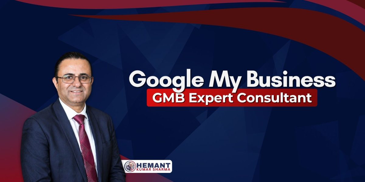 Hemant Kumar Sharma - Google My Business (GMB) Expert in India