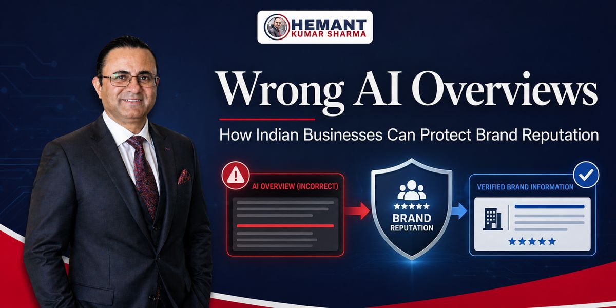 Hemant Kumar Sharma - Wrong AI Overviews